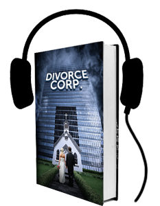 Divorce Corp: family law has become a growth industry, transferring over $50 billion a year from families to judges and insiders.