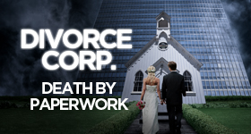Divorce Corp Film: Death by Paperwork (Documentary)